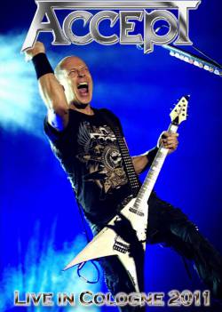 Accept : Live in Cologne 2011 (DVD)
